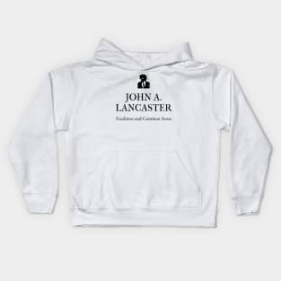 John A. Lancaster (black font) Kids Hoodie